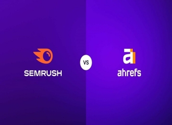 Ahrefs và SEMrush nên chọn công cụ nào cho doanh nghiệp nhỏ - Pháp luật & Cuộc sống