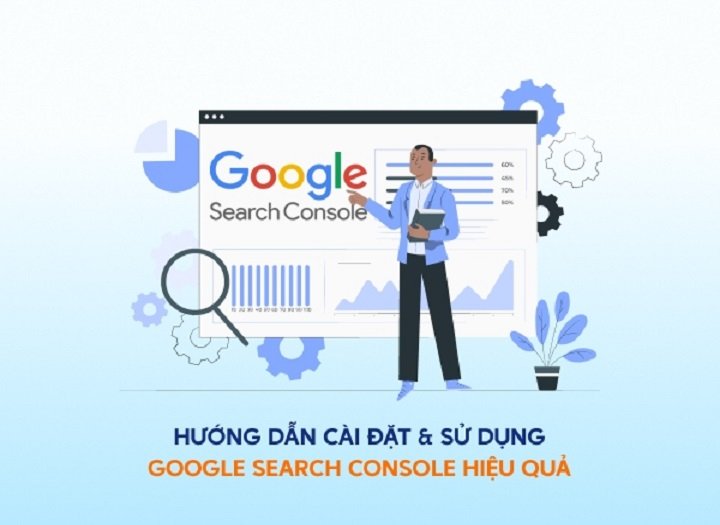 Google Search Console là gì